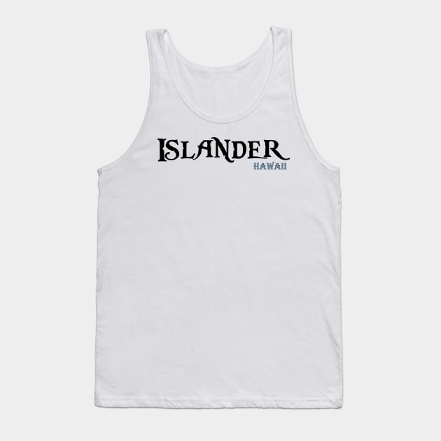 Islander - Hawaii Tank Top by islander